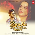 Zara Sa Tu Mere Khayal Me