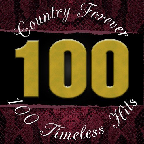 100 Timeless Country Hits