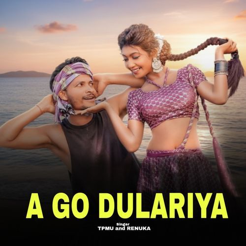 A GO DULARIYA