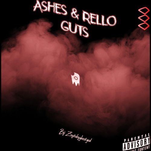 Ashes & Rello Guts 3