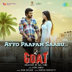 Ayyo Paapam Saaru (From &quot;G.O.A.T&quot;)