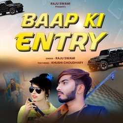 Baap Ki Entry-Pg8DVzpDUHU