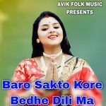 Baro Sakto Kore Bedhe Dili Ma