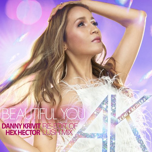 Beautiful You (Danny Krivit Re-Edit of Hex Hector Lush Mix)