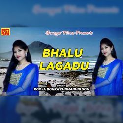Bhalu Lagadu