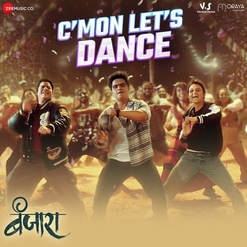 Cmon Lets Dance (From "Banjara")