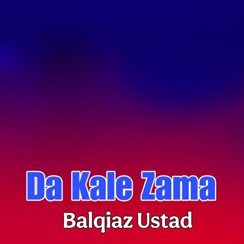 Da Kale Zama
