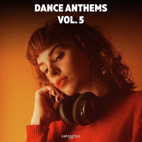 Dance Anthems, Vol. 5