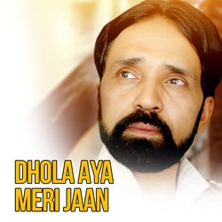 Dhola Aya Meri Jaan-OgwPQCZxBls