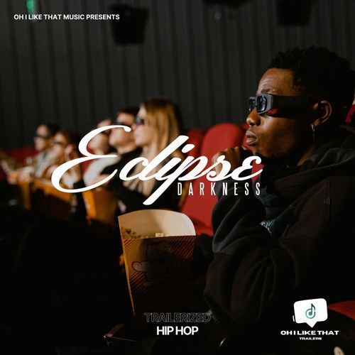 Eclipse Darkness (Trailerized Hip Hop)_poster_image