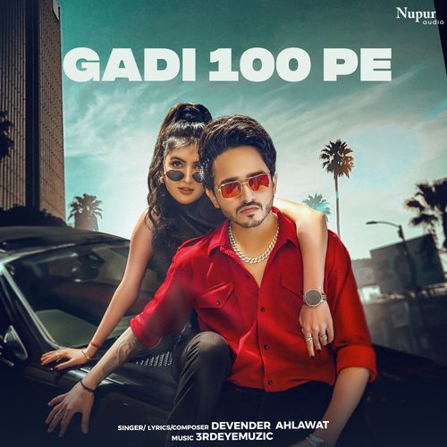 Gaadi 100 Pe