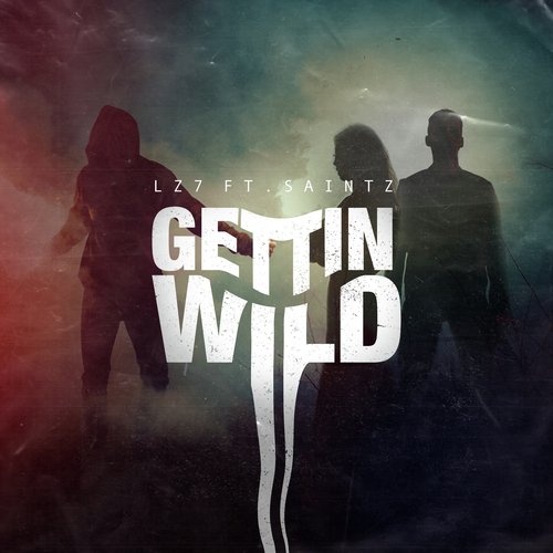 Gettin Wild (feat. Saintz)