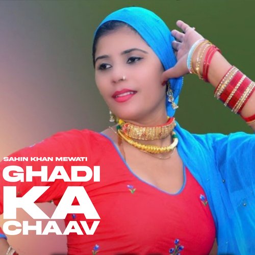 Ghadi Ka Chaav