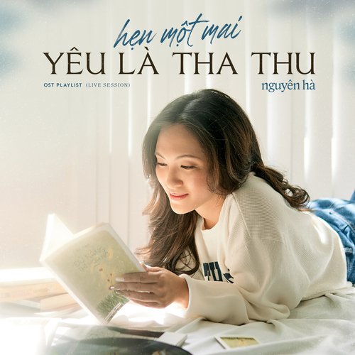 Hẹn Một Mai & Yêu Là Tha Thu (Ký Ức Part 2)_poster_image