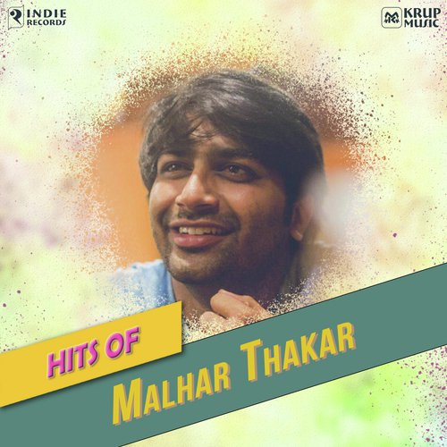 Hits Of Malhar Thakar