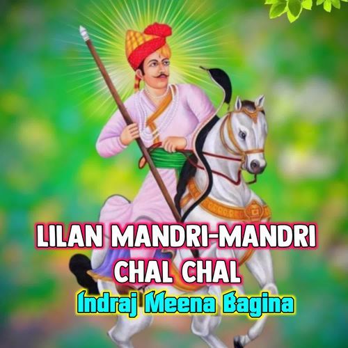 Lilan Mandri-Mandri Chal Chal