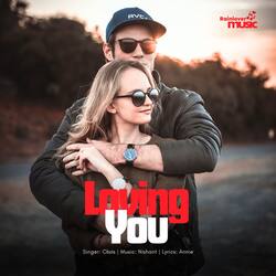 Loving You-GwNdQyF5WGQ