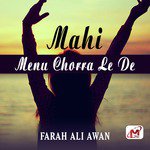 Mahi Menu Chorra Le De