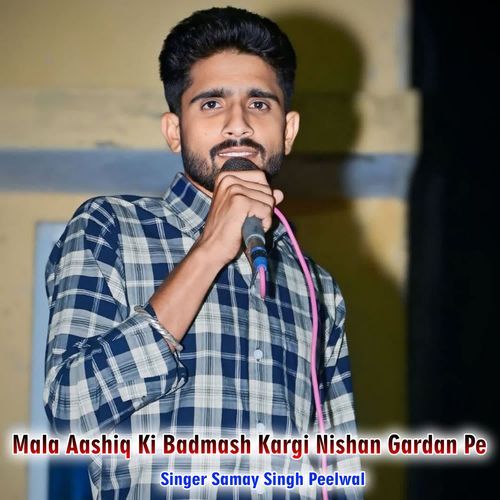 Mala Aashiq Ki Badmash Kargi Nishan Gardan Pe