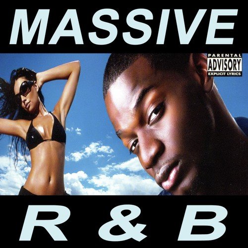 Massive R & B
