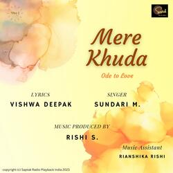 Mere Khuda (feat. Sundari M &amp; Vishwa Deepak)-KjIKQUdfXVw