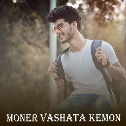 Moner Vashata Kemon