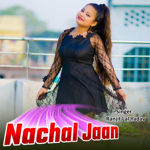 Nachal Jaan