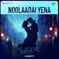 Noolaadai Yena - Lofi-NQUeQg1IdUA