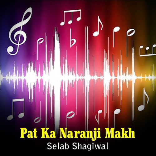 Pat Ka Naranji Makh
