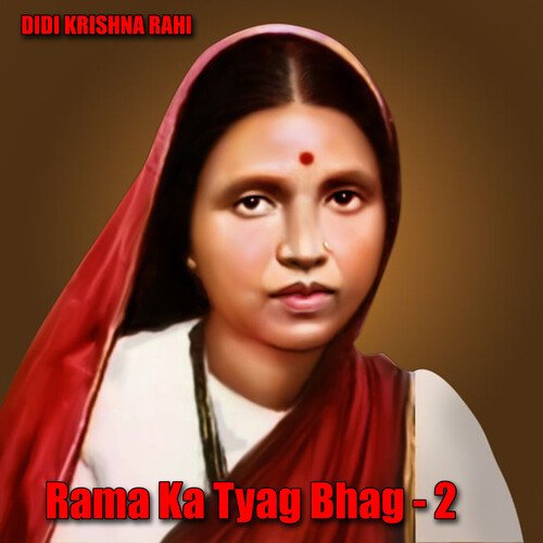 Rama Ka Tyag Bhag - 2
