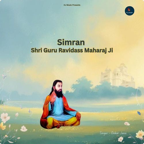 Simran | Shri Guru Ravidass Maharaj Ji