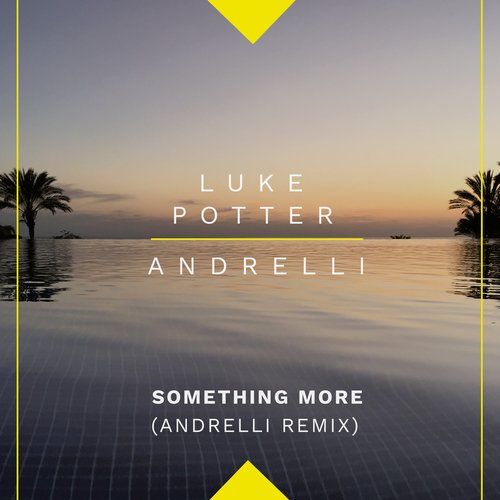 Something More (Andrelli Remix)_poster_image