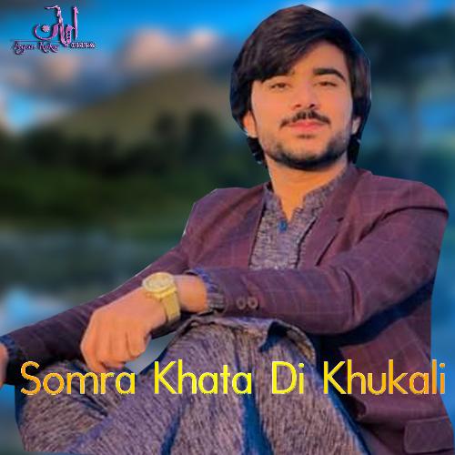 Somra Khata Di Khukali