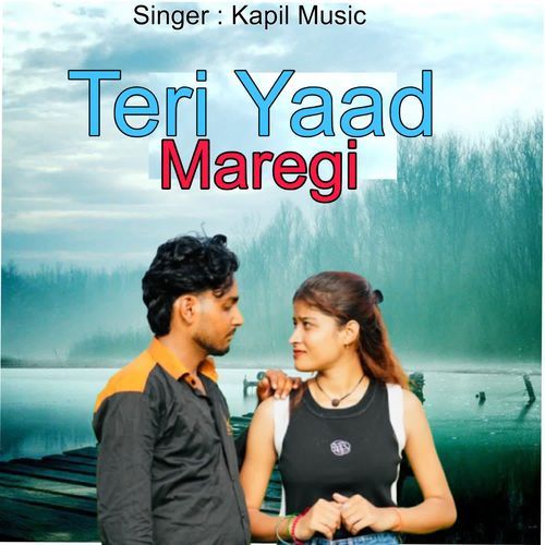 Teri Yaad Maregi