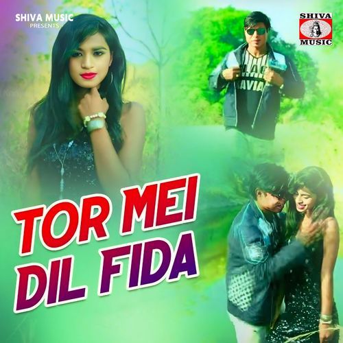 Tor Mei Dil Fida