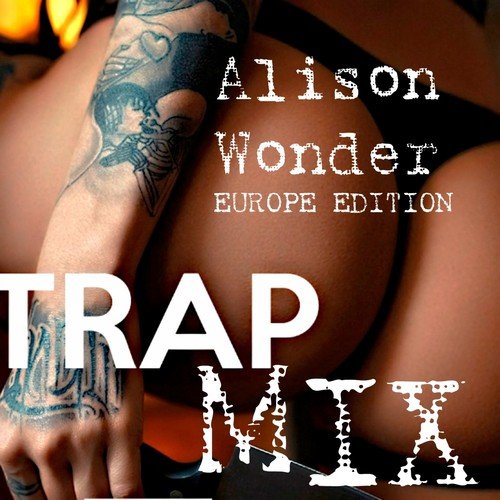 Trap Mix (Europe Edition)