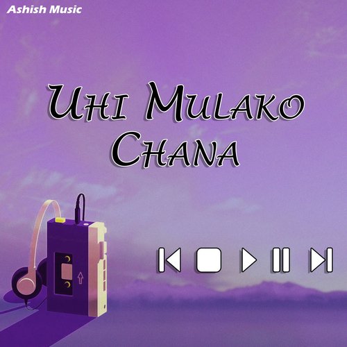 Uhi Mulako Chana_poster_image