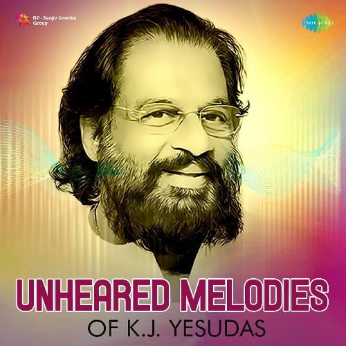 Unheared  Melodies Of  K.J. Yesudas