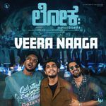 Veera Naaga (From "Lokah - Chapter 1: Chandra")