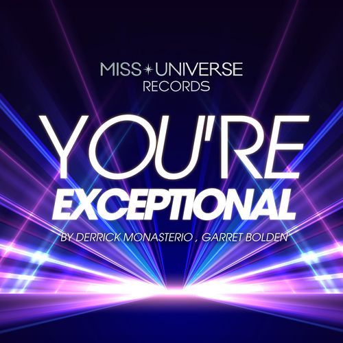 You're Exceptional (Miss Universe records)