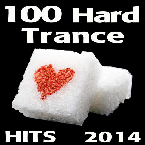 100 Hard Trance Hits 2014
