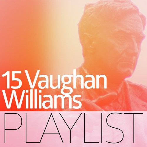 15 Vaughan Williams Playlist_poster_image