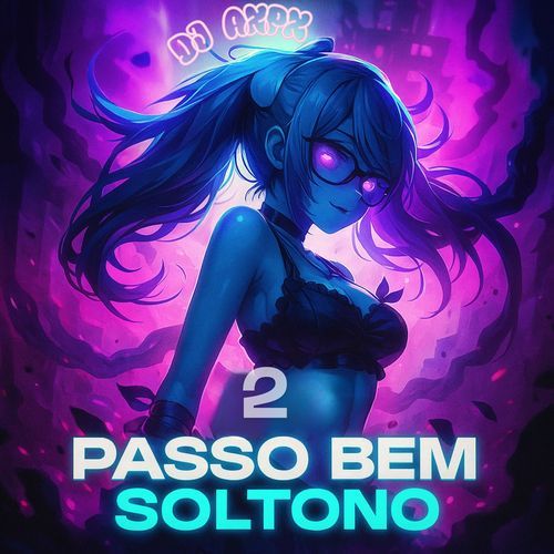 PASSO BEM SOLTONO 2 (Ultra Slowed) cover art