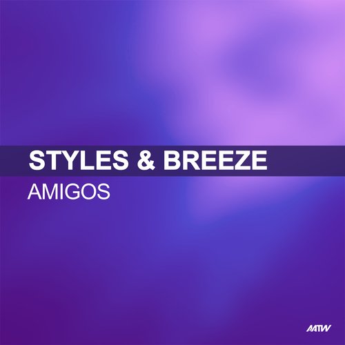 Amigos (Rob Mayth Remix / Styles & Breeze Presents Infextious) cover art