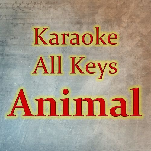 Animal (Karaoke Version)