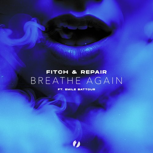 Breathe Again ft. Emile Battour