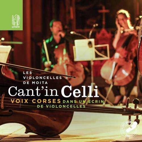 Cant’in Celli: Voix corses dans un écrin de violoncelles