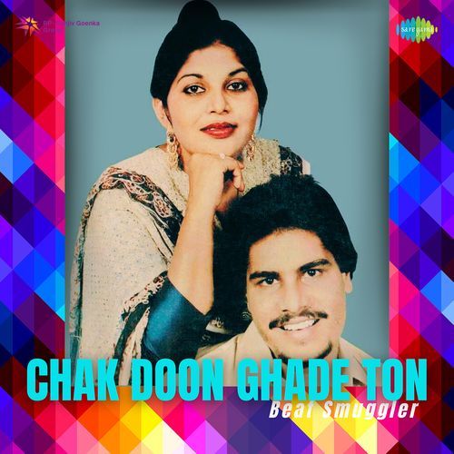 Chak Doon Ghade Ton