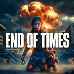 End Of Times (Radio Edit)