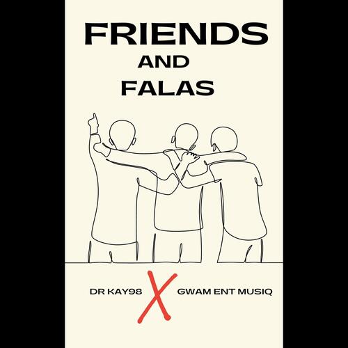 Friends and Falas